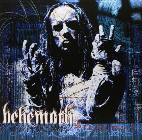 the album cover for Behemoth - Thelema 6