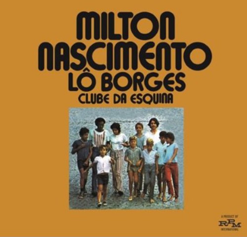 the album cover for Milton Nascimento / Borges,Lo - Clube Da Esquina
