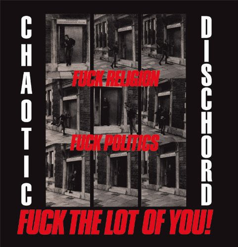 the album cover for Chaotic Dischord - Fuck Religion