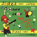 the album cover for Manu Chao - Siberie M'etait Conteee