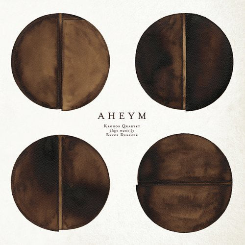 the album cover for The Kronos Quartet - Aheym