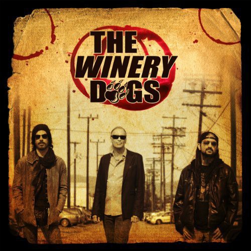 the album cover for The Winery Dogs - The Winery Dog