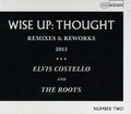 the album cover for Elvis Costello - Wise Up: Thought Remixes & Reworks