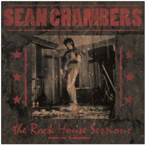the album cover for Sean Chambers - The Rock House Sessions