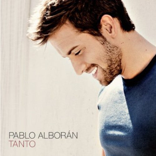 the album cover for Pablo Alboran - Tanto [Nueva Edicion]