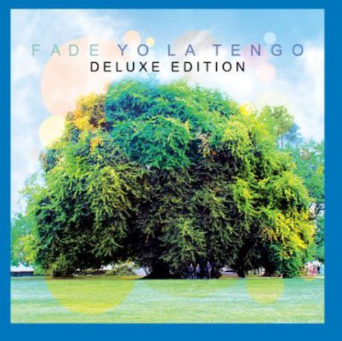 the album cover for Yo La Tengo - Fade [Deluxe]