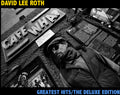 the album cover for David Lee Roth - Greatest Hits: The Deluxe Edition [w/DVD]