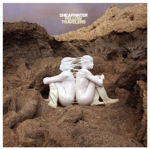 the album cover for Shearwater - Fellow Travelers