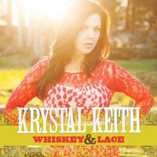 the album cover for Krystal Keith - Whiskey & Lace