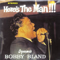 the album cover for Dynamic Bobby Bland - Here's the Man