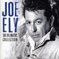 the album cover for Joe Ely - Definitive Collection [Import]