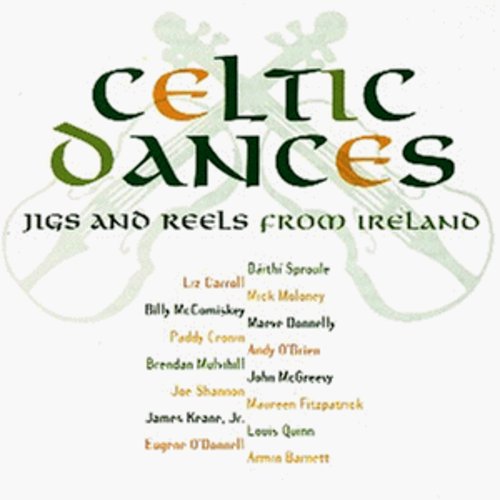 the album cover for Celtic Danses-Jigs & Reels - Celtic Dances: Jigs and Reels From Ireland