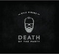 the album cover for Kyle Kinane - Death of the Party