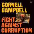 the album cover for Cornell Campbell - Fight Against Corruption