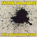 the album cover for Faith No More - Introduce Yourself [180 Gram]