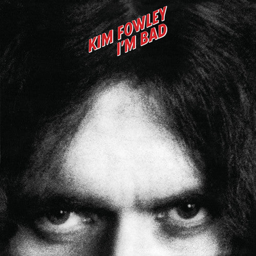 the album cover for Kim Fowley - I'm Bad