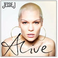 the album cover for Jessie J - Alive