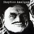 the album cover for Skeptics - Amalgam