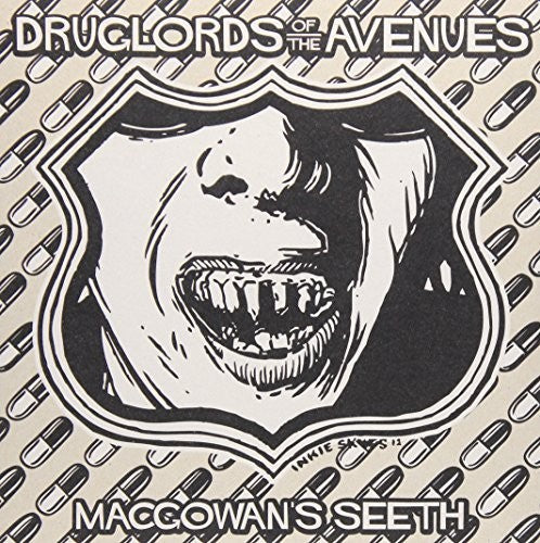 the album cover for Druglords Of The Avenues - MacGowan's Seeth