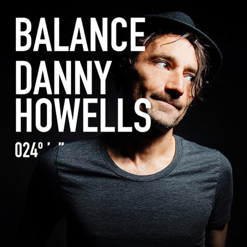 the album cover for Danny Howells - Balance 024