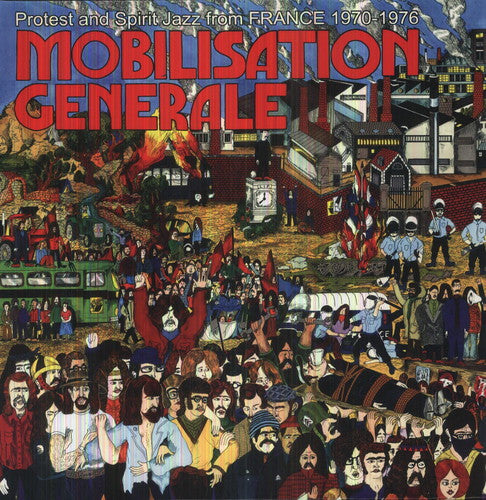 the album cover for Mobilisation Generale Protest & Spirit Jazz From - Mobilisation Generale: Protest & Spirit Jazz / Various