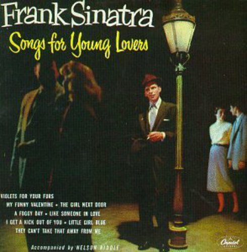 the album cover for Frank Sinatra - Songs for Young Lovers / Swing Easy