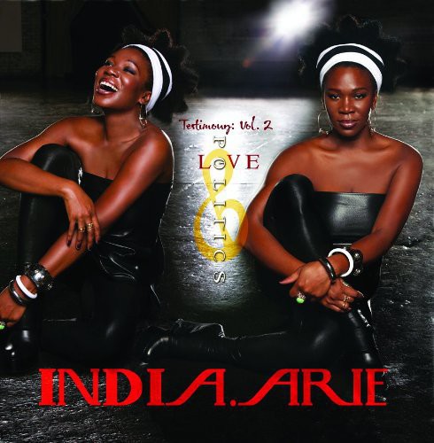 the album cover for India.Arie - Testimony 2: Love & Politics