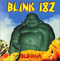 the album cover for blink-182 - Buddha