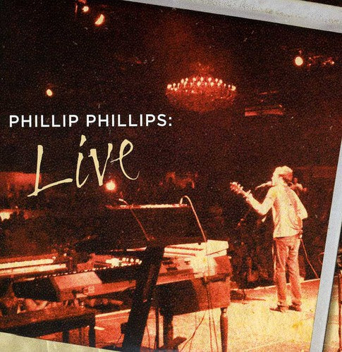 the album cover for Phillip Phillips - Phillip Phillips: Live [EP]