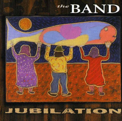 the album cover for The Band - Jubilation