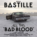 the album cover for Bastille - All This Bad Blood