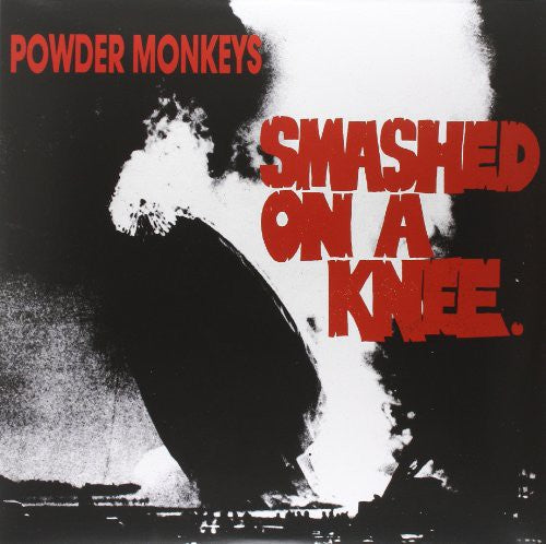 the album cover for Powder Monkeys - Smashed On A Knee [Import]