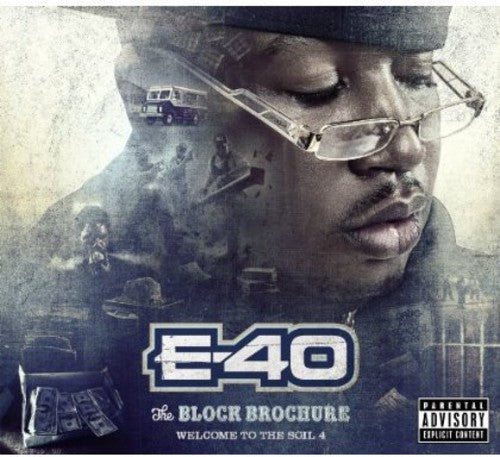 the album cover for E-40 - Block Brochure: Welcome to the Soil 4