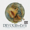 the album cover for Devour the Day - Time & Pressure