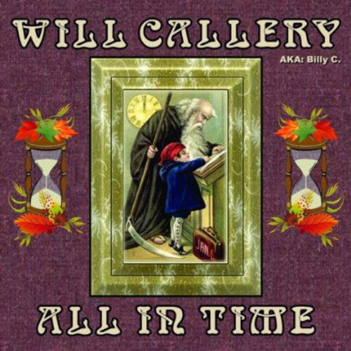 the album cover for Will Callery - All in Time