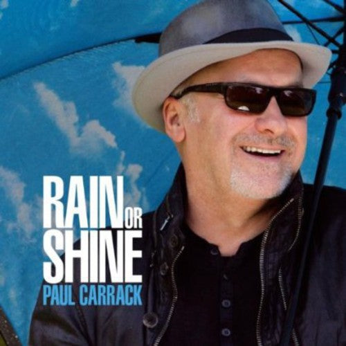 the album cover for Paul Carrack - Rain or Shine