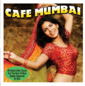 the album cover for Cafe Mumbai / Various Uk - Cafe Mumbai / Various