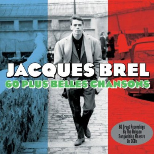 the album cover for Jacques Brel - 60 Plus Belles Chansons