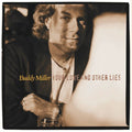 the album cover for Buddy Miller - Your Love & Other Lies [Import]
