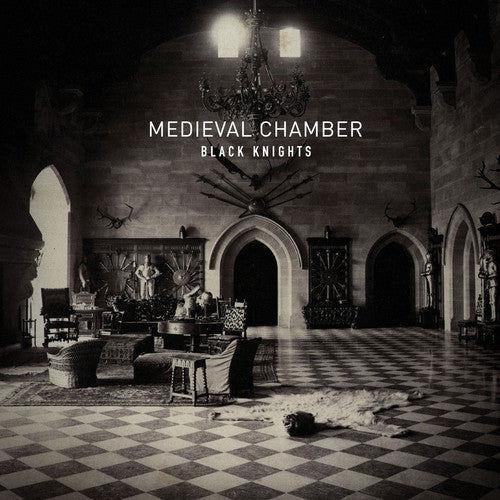 the album cover for Black Knights - The Medieval Chamber