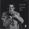 the album cover for Little Walter - Confessin The Blues (Bonus Track) (Jpn) [Remastered]