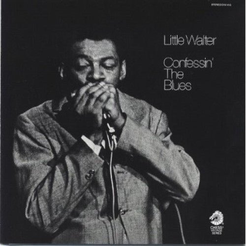 the album cover for Little Walter - Confessin The Blues (Bonus Track) (Jpn) [Remastered]