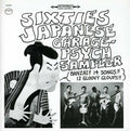 the album cover for Sixties Japanese Garage-Psych Sampler - Sixties Japanese Garage-Psych Sampler / Various