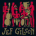 the album cover for Jef Gilson - Archives