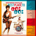 the album cover for Amsterdam Beatclub The Best Place To Go!Go! - Amsterdam Beatclub: The Best Place to Go Go / Various