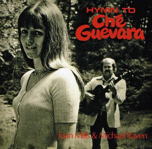 the album cover for Michael Raven & Joan Mills - Hymn to Che Guevara