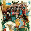 the album cover for Hesperion Xxi / Savall - Orient-Occident II