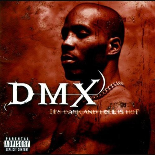 the album cover for DMX - It's Dark & Hell Is Hot [Import]