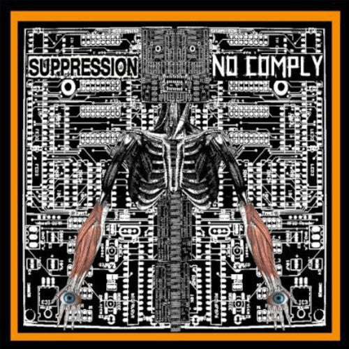 the album cover for No Comply/Suppression - Split