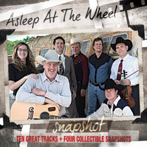 the album cover for Asleep At The Wheel - Snapshot: Asleep at the Wheel